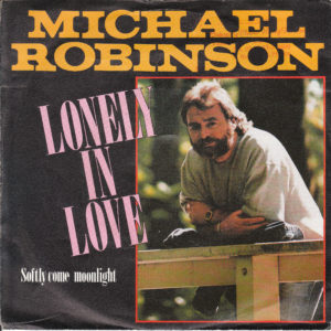 Michael Robinson - Lonely in love / NL