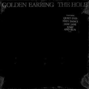 Golden earring - The hole / Canada