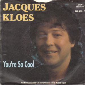 Jacques Kloes - You're so cool / NL