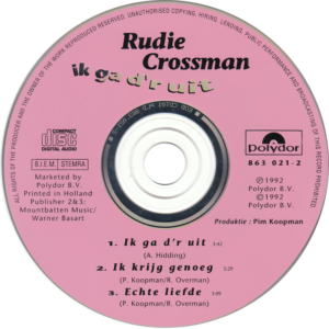 Rudie Crossman - Ik ga d'r uit / NL