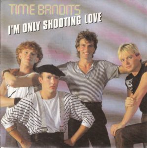 Time bandits - I'm only shooting love / Italy