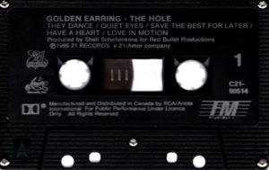 Golden Earring - The Hole / Canada cassette