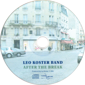 Leo Koster Band - After the break / NL
