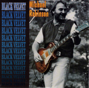 Michael Robinson - Black Velvet / NL