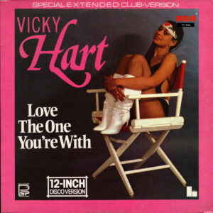 Vicky Hart - Love the one you're with / NL Maxi