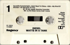 Diesel - Watts in a tank / USA cassette