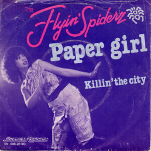 The Flyin' Spiderz - Paper Girl
