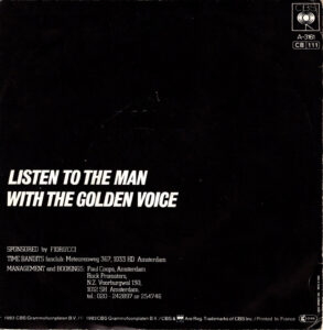 Time bandits - Listen to the man with the golden voice / France