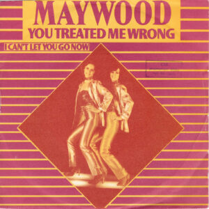 Maywood - You treated me wrong / Sweden CBS promo stamp on sleeve